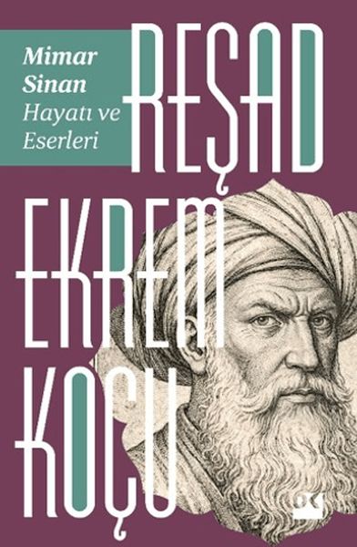Mimar Sinan Hayatı ve Eserleri