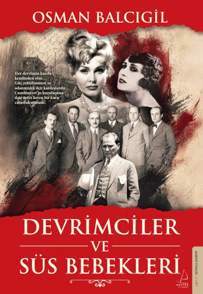 Devrimciler ve Süs Bebekleri Devrimciler ve Süs Bebekleri