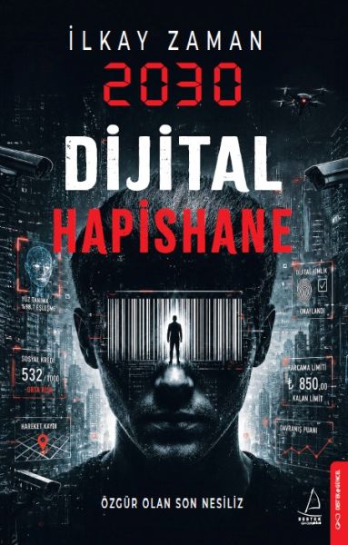 2030 Dijital Hapishane 2030 Dijital Hapishane