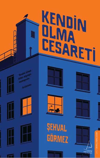 Kendin Olma Cesareti Kendin Olma Cesareti