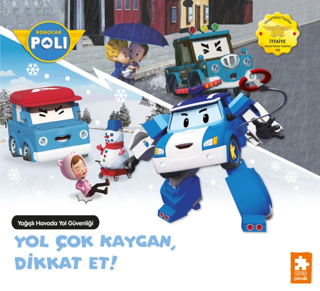 Robocar Poli Yol Çok Kaygan, Dikkat Et! Robocar Poli Yol Çok Kaygan, Dikkat Et!