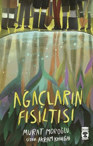 Ağaçların Fısıltısı Ağaçların Fısıltısı