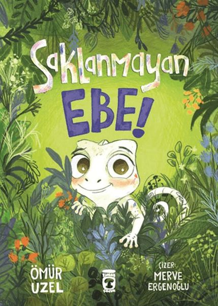 Saklanmayan Ebe! Saklanmayan Ebe!