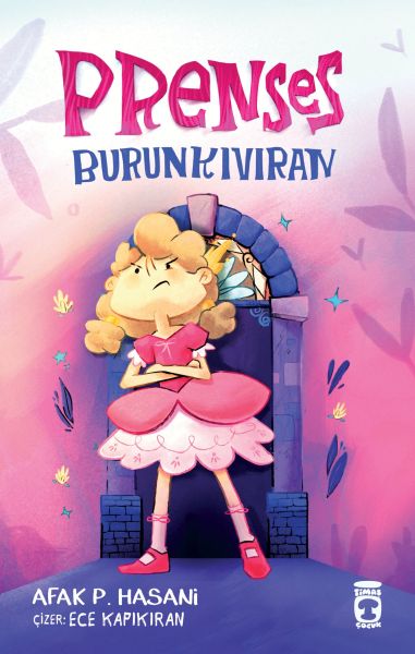 Prenses Burunkıvıran Prenses Burunkıvıran
