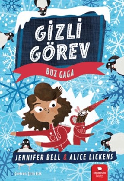 Gizli Görev Buz Gaga