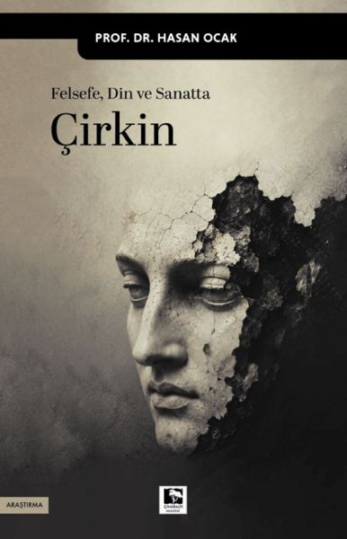 Felsefe, Din ve Sanatta Çirkin Felsefe, Din ve Sanatta Çirkin