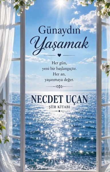 Günaydın Yaşamak Günaydın Yaşamak