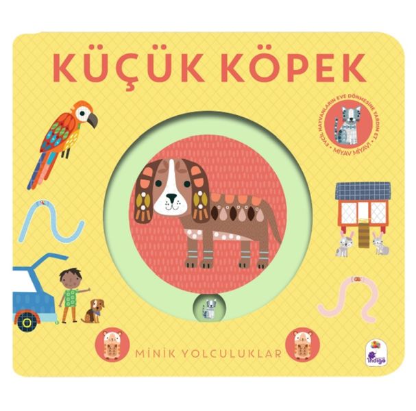 Minik Yolculuklar – Küçük Köpek Minik Yolculuklar – Küçük Köpek