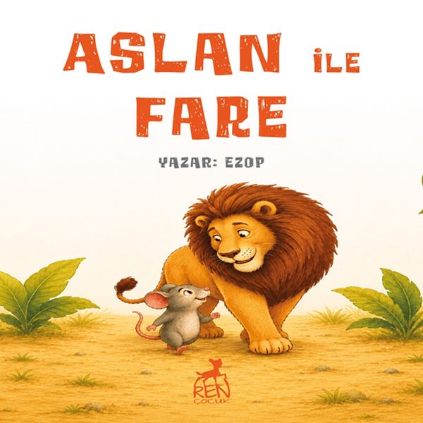 Aslan İle Fare Aslan İle Fare