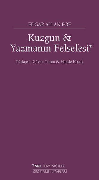 Kuzgun ve Yazmanın Felsefesi