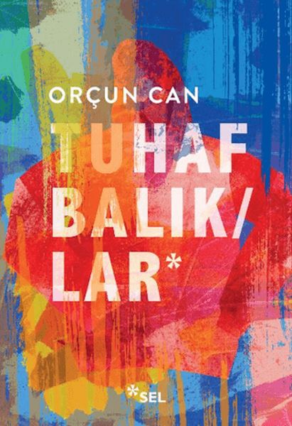 Tuhaf Balıklar Tuhaf Balıklar