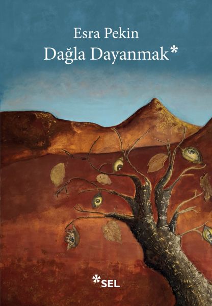 Dağla Dayanmak Dağla Dayanmak