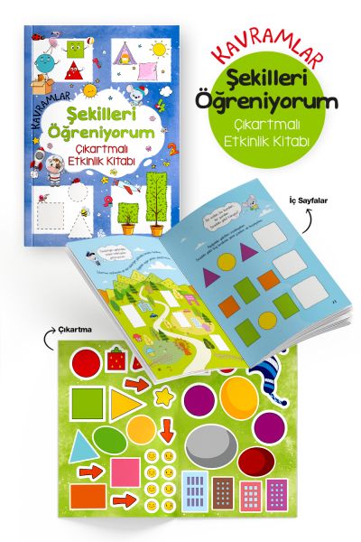 Kavramlar – Şekilleri Öğreniyorum – Çıkartmalı Etkinlik Kitabı - 3 Yaş +