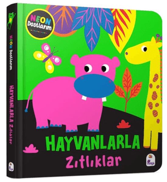 Neon Dostlarım – Hayvanlarla Zıtlıklar Neon Dostlarım – Hayvanlarla Zıtlıklar