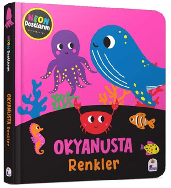 Neon Dostlarım – Okyanusta Renkler Neon Dostlarım – Okyanusta Renkler