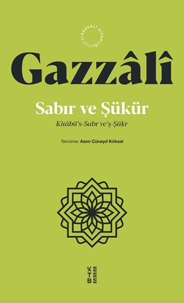 Sabır ve Şükür Sabır ve Şükür