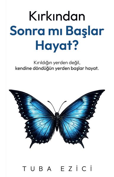 Kırkından Sonra Mı Başlar Hayat? Kırkından Sonra Mı Başlar Hayat?