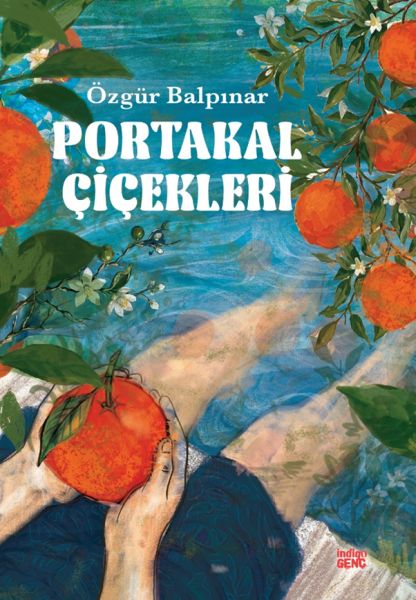 Portakal Çiçekleri Portakal Çiçekleri