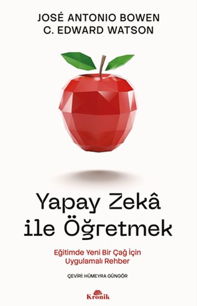 Yapay Zekâ ile Öğretmek Yapay Zekâ ile Öğretmek