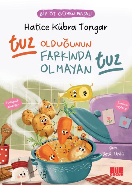 Tuz Olduğunun Farkında Olmayan Tuz / Bir Öz Güven Masalı Tuz Olduğunun Farkında Olmayan Tuz / Bir Öz Güven Masalı