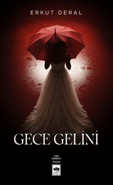 Gece Gelini Gece Gelini