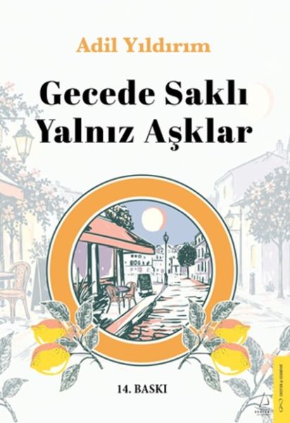 Gecede Saklı Yalnız Aşklar Gecede Saklı Yalnız Aşklar