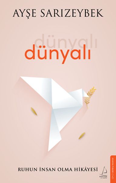 Dünyalı Ruhun İnsan Olma Hikâyesi Dünyalı Ruhun İnsan Olma Hikâyesi