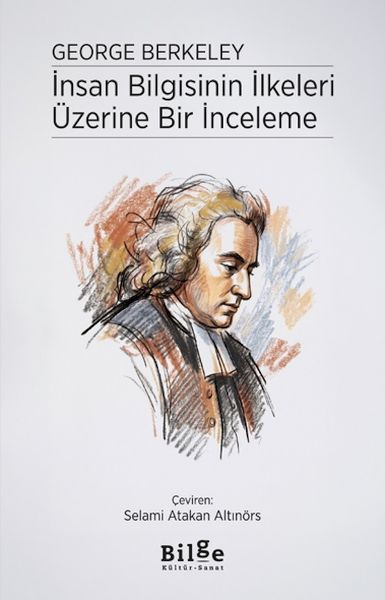 İnsan Bilgisinin İlkeleri Üzerine Bir İnceleme İnsan Bilgisinin İlkeleri Üzerine Bir İnceleme