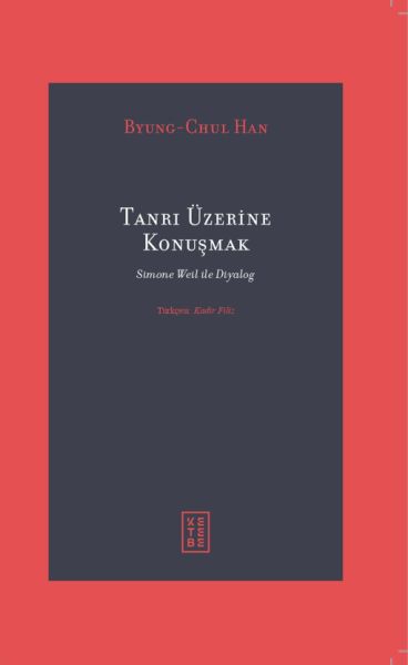 Tanrı Üzerine Konuşmak Tanrı Üzerine Konuşmak