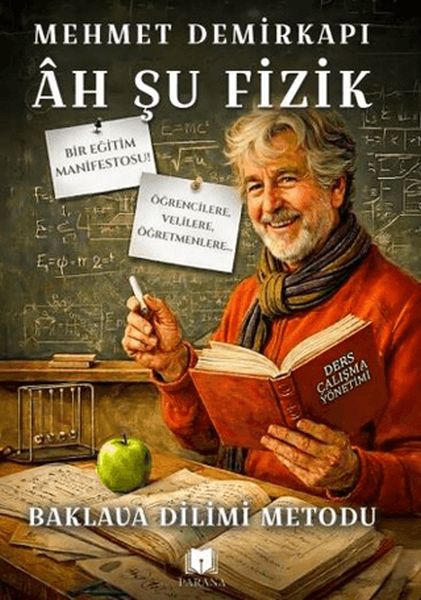 Ah Şu Fizik Baklava Dilimi Metodu Ah Şu Fizik Baklava Dilimi Metodu