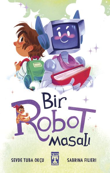 Bir Robot Masalı Bir Robot Masalı