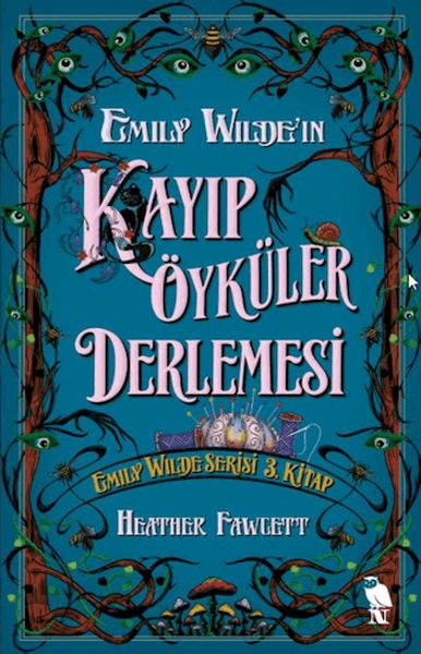 Emily Wilde'ın Kayıp Öyküler Derlemesi Emily Wilde'ın Kayıp Öyküler Derlemesi