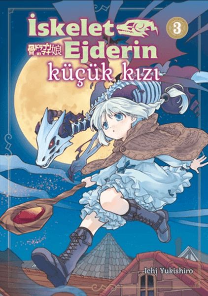 İskelet Ejderin Küçük Kızı Cilt 3 İskelet Ejderin Küçük Kızı Cilt 3