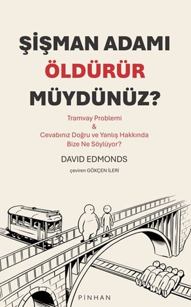 Şişman Adamı Öldürür Müydünüz? Şişman Adamı Öldürür Müydünüz?