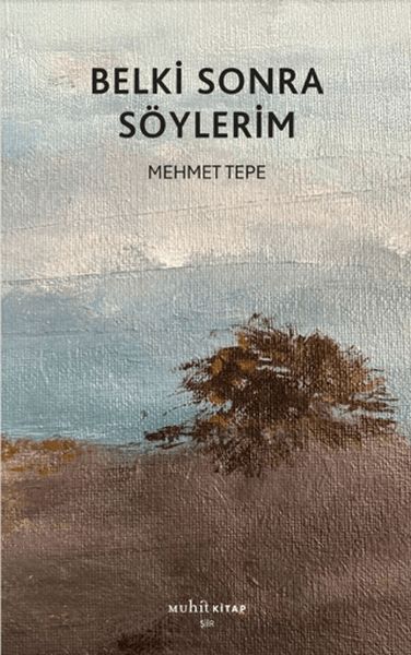 Belki Sonra Söylerim Belki Sonra Söylerim
