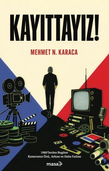 Kayıttayız! Kayıttayız!