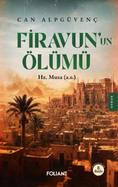 Firavun’un Ölümü Firavun’un Ölümü