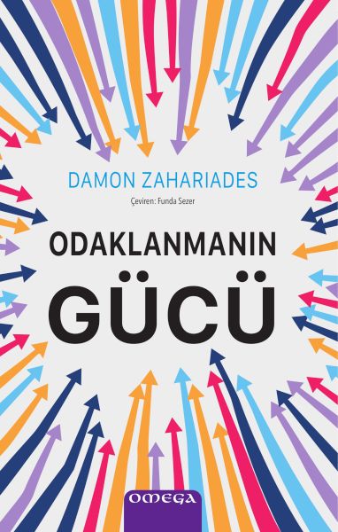 Odaklanmanın Gücü Odaklanmanın Gücü