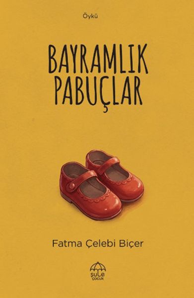 Bayramlık Pabuçlar Bayramlık Pabuçlar