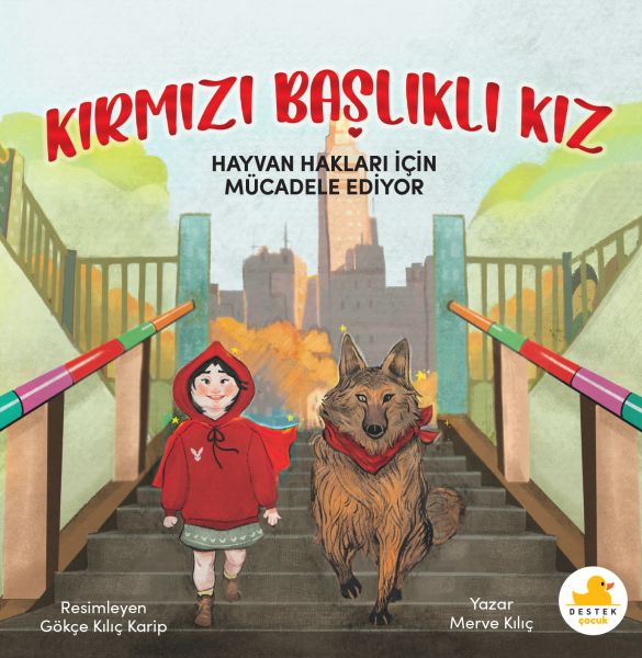 Kırmızı Başlıklı Kız Hayvan Hakları İçin Mücadele Ediyor