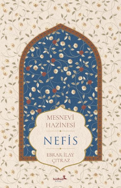 Mesnevî Hazinesi - Nefis