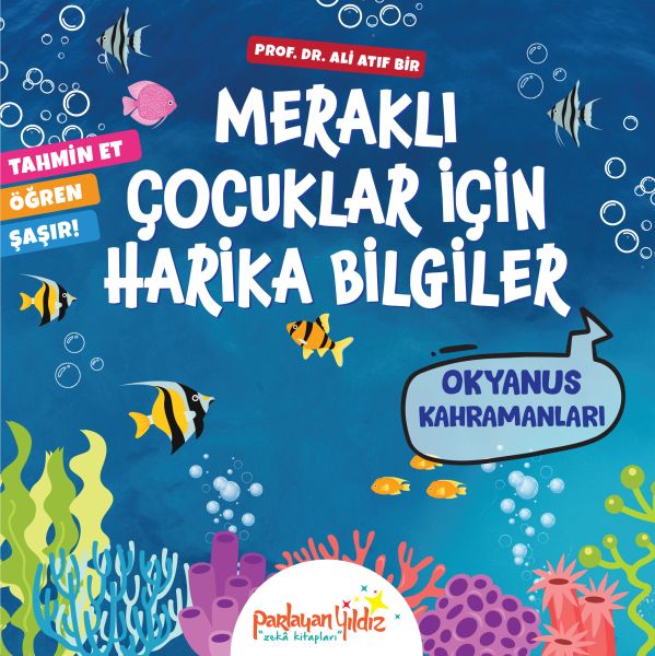 Meraklı Çocuklar İçin Harika Bilgiler Okyanus Kahramanları Meraklı Çocuklar İçin Harika Bilgiler Okyanus Kahramanları