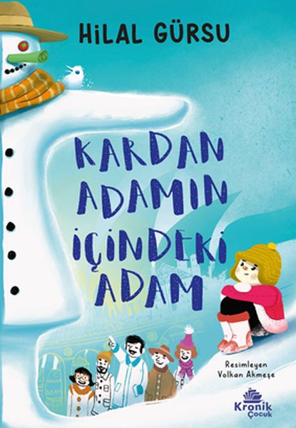 Kardan Adamın İçindeki Adam Kardan Adamın İçindeki Adam
