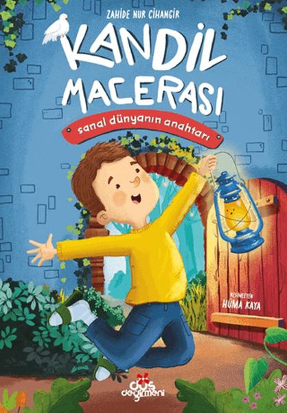 Kandil Macerası Sanal Dünyanın Anahtarı Kandil Macerası Sanal Dünyanın Anahtarı