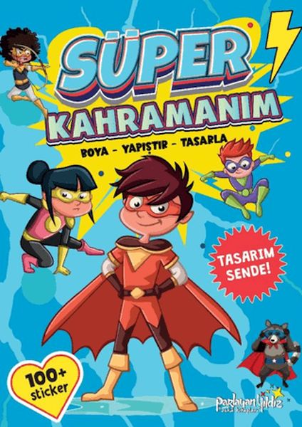 Süper Kahramanım Boya-Yapıştır-Tasarla Süper Kahramanım Boya-Yapıştır-Tasarla