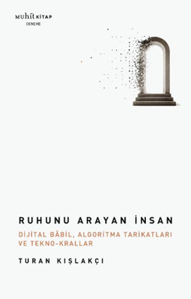 Ruhunu Arayan İnsan Ruhunu Arayan İnsan