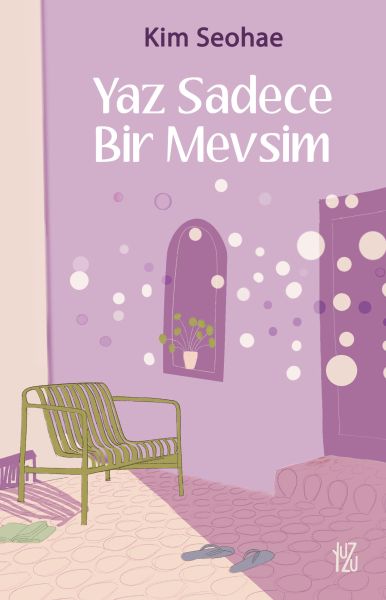 Yaz Sadece Bir Mevsim