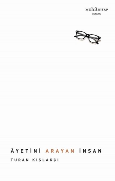 Ayetini Arayan İnsan