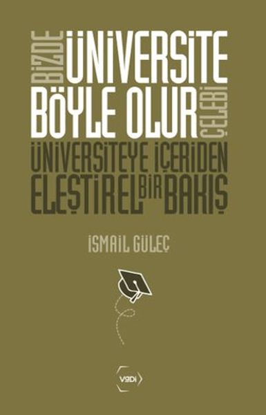 Bizde Üniversite Böyle Olur Çelebi