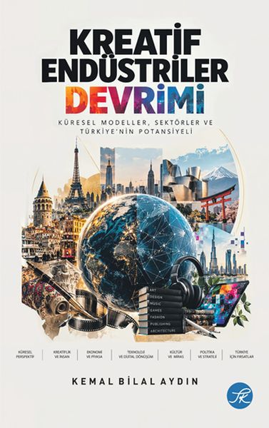 Kreatif Endüstriler Devrimi Kreatif Endüstriler Devrimi